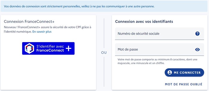 Utiliser l’identification avec France Connect+ ou vos identifiants CPF :